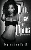 Illicit Dose of Chaos: A Rockstar Romance (Love Sick #2)