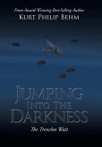 Jumping into the Darkness Jumping into the Darkness