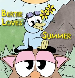 Bertie Loves Summer - Bieranowski, Adam