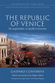 The Republic of Venice: de Magistratibus Et Republica Venetorum