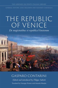 The Republic of Venice - Contarini, Gasparo
