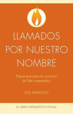 Llamados Por Nuestro Nombre - Paprocki, Joe