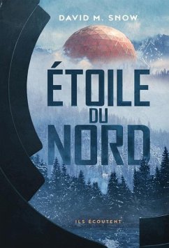 Étoile du Nord - Snow, David M