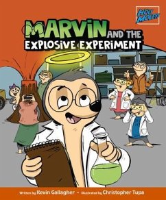 Marvin and the Explosive Experiment - Gallagher, Kevin