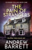 The Pain of Strangers