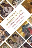 Byzantine Intersectionality