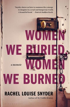 Women We Buried, Women We Burned - Snyder, Rachel Louise