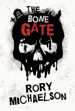 The Bone Gate - Michaelson, Rory