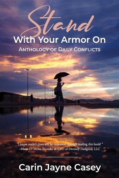 STAND With Your Armor On - Casey, Carin Jayne