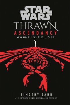 Star Wars: Thrawn Ascendancy (Book III: Lesser Evil) - Zahn, Timothy