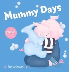 Mummy Days - Degennaro, Sue