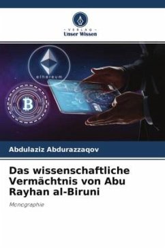 Cover Das wissenschaftliche Vermächtnis von Abu Rayhan al-Biruni