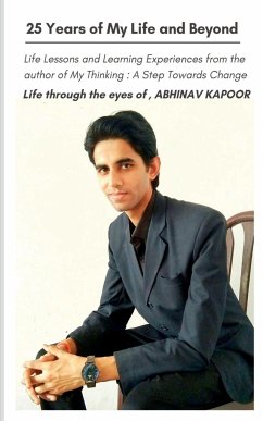 25 Years of My Life and Beyond - Kapoor, Abhinav