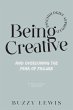 Being Creative, and overcoming the fear... - Bild 1