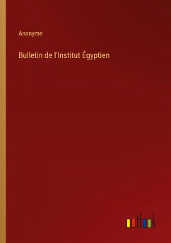 Bulletin de l'Institut Égyptien