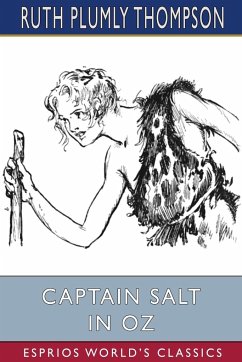 Captain Salt in Oz (Esprios Classics) - Thompson, Ruth Plumly