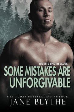 Some Mistakes Are Unforgivable - Blythe, Jane