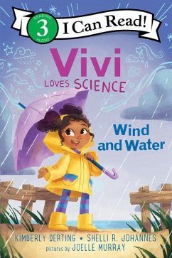 Vivi Loves Science: Wind and Water - Derting, Kimberly; Johannes, Shelli R.