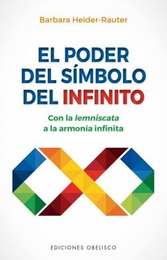 Poder del Símbolo del Infinito, El - Heider-Rauter, Barbara