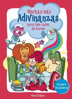 Muchas Más Adivinanzas Para Leer Antes de Dormir (¡Y Juegos de Palabras!) / Many More Riddles for Bedtime (and Word Games! - Cobos Obrero, Ana María