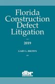 Florida Construction Defect Litigation 2019