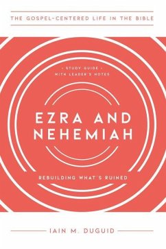Ezra and Nehemiah - Duguid, Iain M