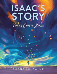 Isaac's Story - Gaine, Brendah