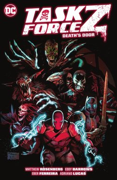 Task Force Z Vol. 1: Death's Door - Rosenberg, Matthew; Barrows, Eddy