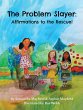 The Problem Slayer - Affirmations to... - Bild 1