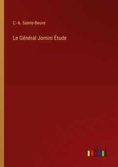 Le Général Jomini Étude - Sainte-Beuve, C. -A.