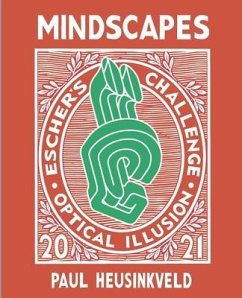 Mindscapes: Escher's Challenge: Optical Illusions - Heusinkveld, Paul Allen
