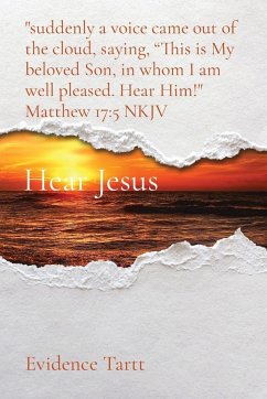 Hear Jesus - Tartt, Evidence