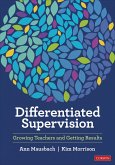 Differentiated Supervision: Growing Teachers and Getting Results