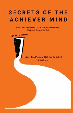 Secrets of the Achiever Mind - Rahul