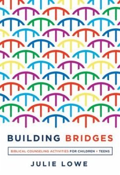Building Bridges - Lowe, Julie