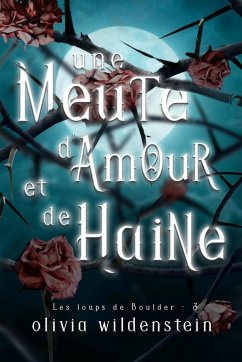 Une Meute d'Amour et de Haine - Wildenstein, Olivia