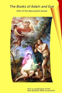 The Books of Adam and Eve - Arne, Apostle