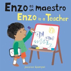 Enzo Es Un Maestro/Enzo Is a Teacher - Spanyol, Jessica