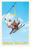 The Vintage Journal Couple on Ski Lift, Bear Valley