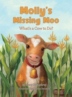 Molly's Missing Moo - Humphrey, Roxy