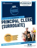 Principal Clerk (Surrogate) (C-2129): Passbooks Study Guide Volume 2129