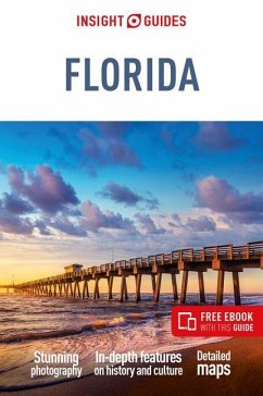 Insight Guides Florida (Travel Guide with Free Ebook) - Guides, Insight