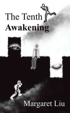 The Tenth Awakening - Liu, Margaret