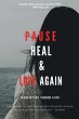 Pause, Heal & Love, again - Bild 1