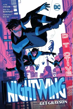 Nightwing Vol. 2: Get Grayson - Taylor, Tom; Redondo, Bruno