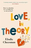 Love, in Theory Love, in Theory