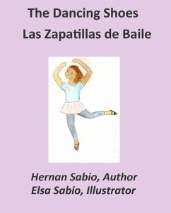 The Dancing Shoes: Las Zapatillas de Baile - Sabio, Hernan
