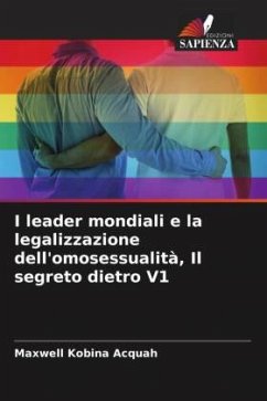 I leader mondiali e la legalizzazione dell'omosessualità, Il segreto dietro V1 - Acquah, Maxwell Kobina