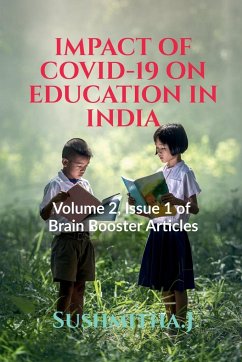 IMPACT OF COVID-19 ON EDUCATION IN INDIA - J, Sushmitha