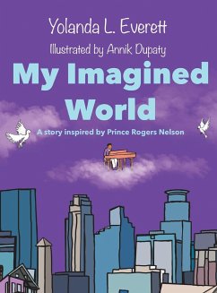 My Imagined World - Everett, Yolanda L.